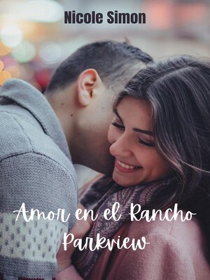 cover image of Amor en el Rancho Parkview